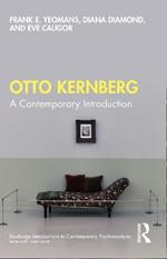 Otto Kernberg: A contemporary Introduction