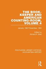 The Book-Keeper and American Counting-Room Volume 4: January, 1884–December, 1884