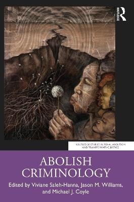 Abolish Criminology - cover