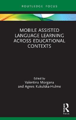 Mobile Assisted Language Learning Across Educational Contexts - cover