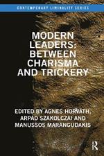 Modern Leaders: Between Charisma and Trickery