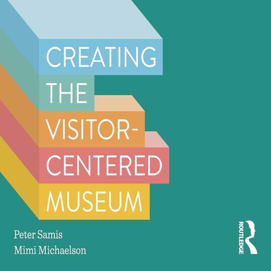 Creating the Visitor-centered Museum