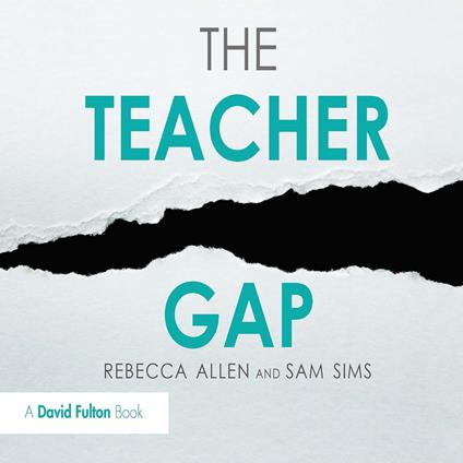 The Teacher Gap