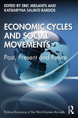 Economic Cycles and Social Movements: Past, Present and Future - cover