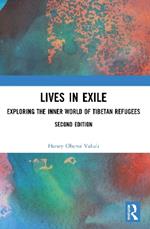 Lives in Exile: Exploring the Inner World of Tibetan Refugees