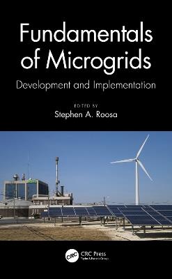 Fundamentals of Microgrids: Development and Implementation - cover