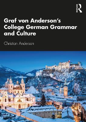 Graf von Anderson's College German Grammar and Culture - Christian Anderson - cover