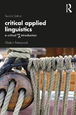 Critical Applied Linguistics: A Critical Re-Introduction