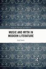 Music and Myth in Modern Literature