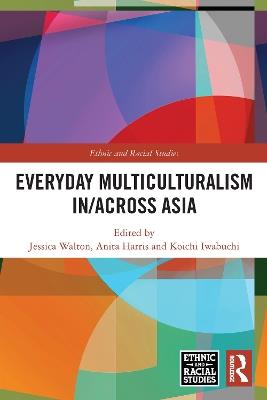 Everyday Multiculturalism in/across Asia - cover