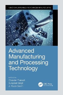 Advanced Manufacturing and Processing Technology - cover