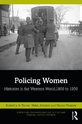 Policing Women: Histories in the Western World, 1800 to 1950 - cover