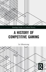 A History of Competitive Gaming