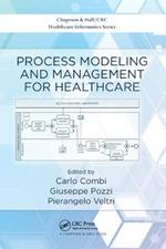 Process Modeling and Management for Healthcare