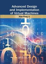 Advanced Design and Implementation of Virtual Machines