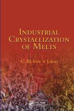 Industrial Crystallization of Melts