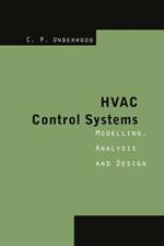 HVAC Control Systems: Modelling, Analysis and Design