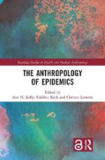 The Anthropology of Epidemics