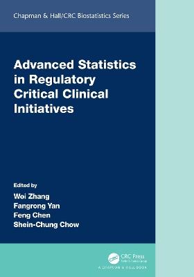 Advanced Statistics in Regulatory Critical Clinical Initiatives - cover