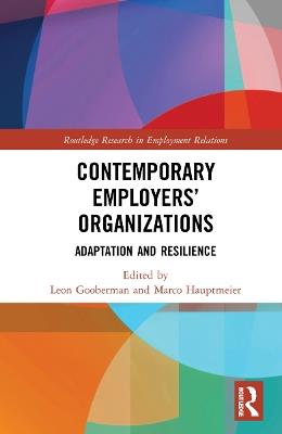 Contemporary Employers’ Organizations: Adaptation and Resilience - cover