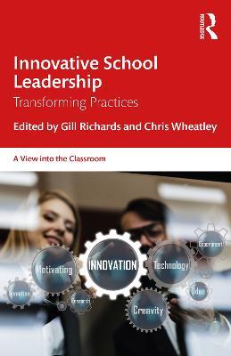 Innovative School Leadership: Transforming Practices - cover