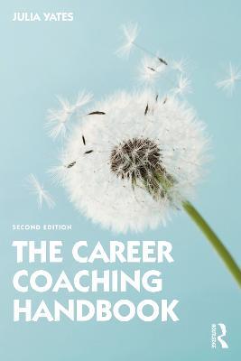 The Career Coaching Handbook - Julia Yates - cover