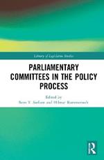 Parliamentary Committees in the Policy Process