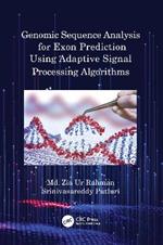 Genomic Sequence Analysis for Exon Prediction Using Adaptive Signal Processing Algorithms