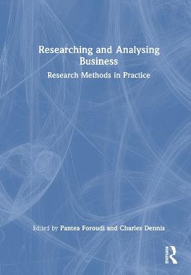 Researching and Analysing Business: Research Methods in Practice - cover