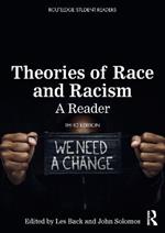 Theories of Race and Racism: A Reader