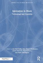 Innovation in Music: Technology and Creativity