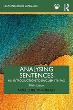 Analysing Sentences: An Introduction to English Syntax