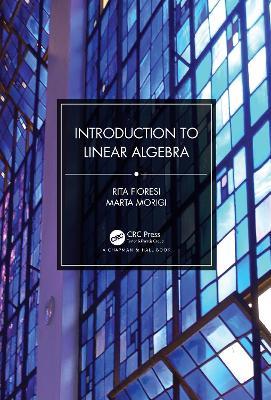 Introduction to Linear Algebra - Rita Fioresi,Marta Morigi - cover