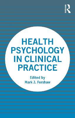 Health Psychology in Clinical Practice - cover