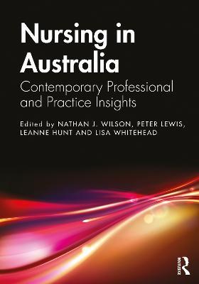 Nursing in Australia: Contemporary Professional and Practice Insights - cover