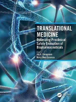 Translational Medicine: Optimizing Preclinical Safety Evaluation of Biopharmaceuticals - cover