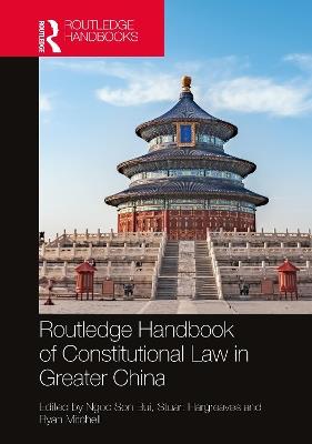 Routledge Handbook of Constitutional Law in Greater China - cover