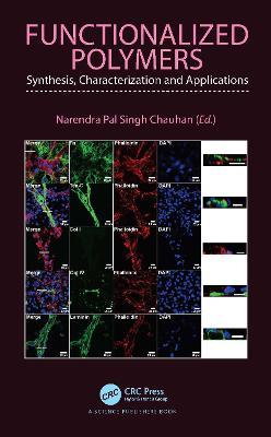 Functionalized Polymers: Synthesis, Characterization and Applications - cover