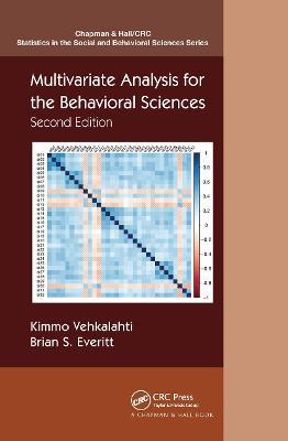 Multivariate Analysis for the Behavioral Sciences, Second Edition - Kimmo Vehkalahti,Brian S. Everitt - cover