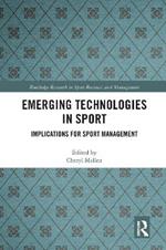 Emerging Technologies in Sport: Implications for Sport Management