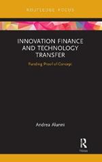 Innovation Finance and Technology Transfer: Funding Proof-of-Concept