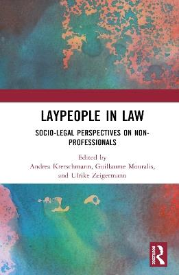 Laypeople in Law: Socio-Legal Perspectives on Non-Professionals - cover