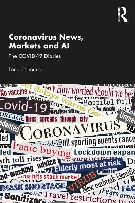 Coronavirus News, Markets and AI: The COVID-19 Diaries - Pankaj Sharma - cover