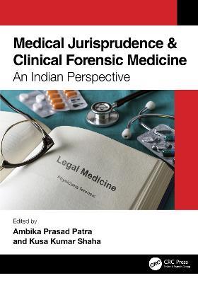 Medical Jurisprudence & Clinical Forensic Medicine: An Indian Perspective - cover