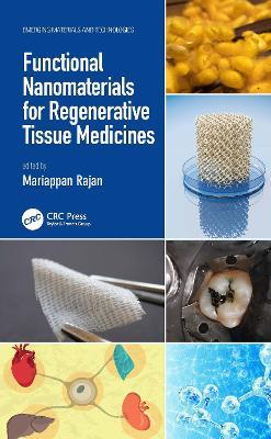 Functional Nanomaterials for Regenerative Tissue Medicines - cover