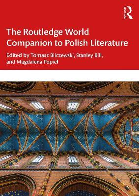 The Routledge World Companion to Polish Literature - cover