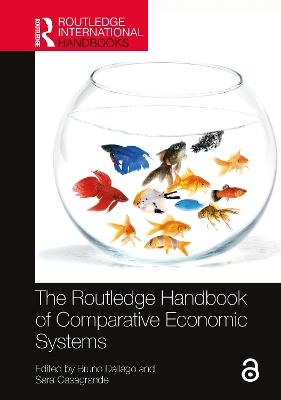 The Routledge Handbook of Comparative Economic Systems - cover