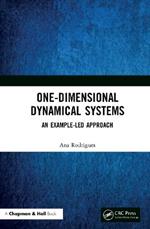 One-Dimensional Dynamical Systems: An Example-Led Approach