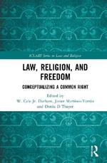 Law, Religion, and Freedom: Conceptualizing a Common Right