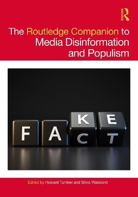 The Routledge Companion to Media Disinformation and Populism - cover